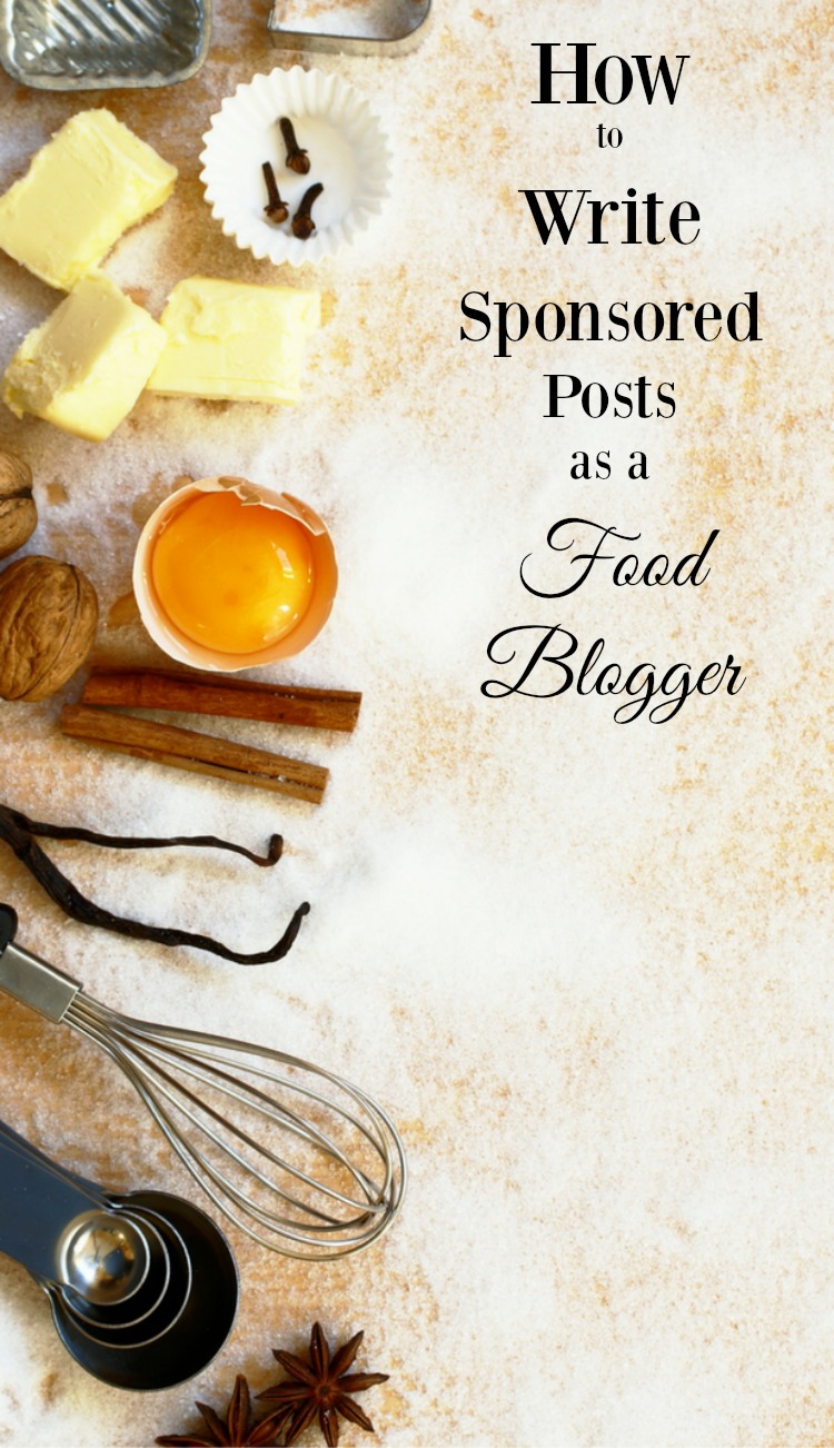 How to Write Sponsored Posts as a Food Blogger