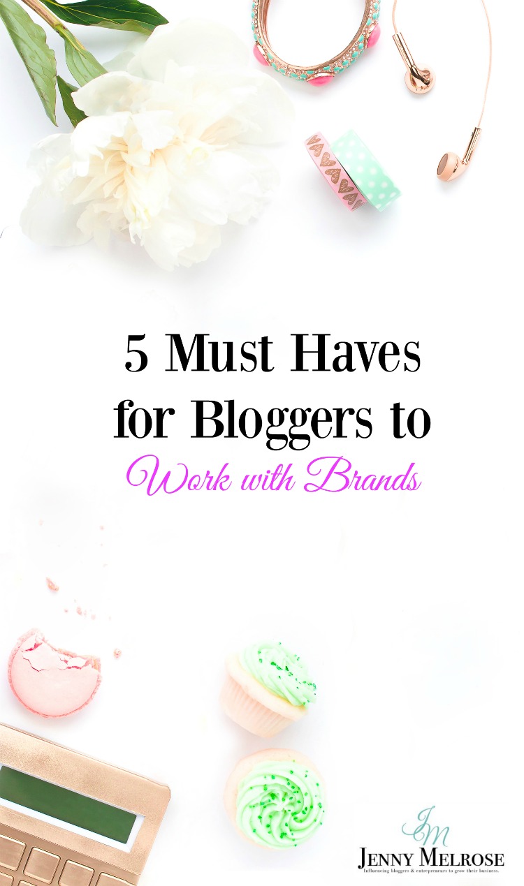 Do you want to work with brands, but not sure if you're ready? Here are 5 Must Haves for Bloggers to Work with Brands.