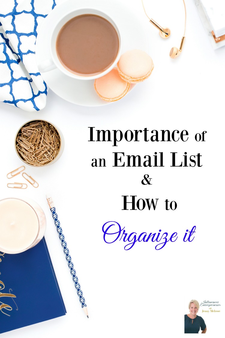 Importance of an Email List & How to Organize it