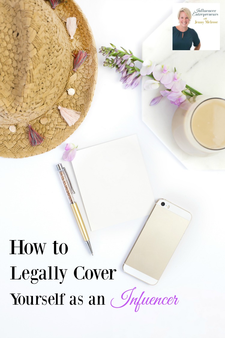 How to Legally Cover Yourself as an Influencer