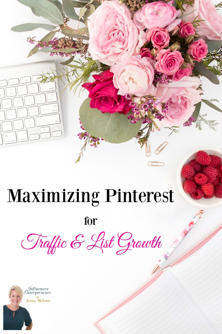 Pinterest Strategy for Traffic & List Growth