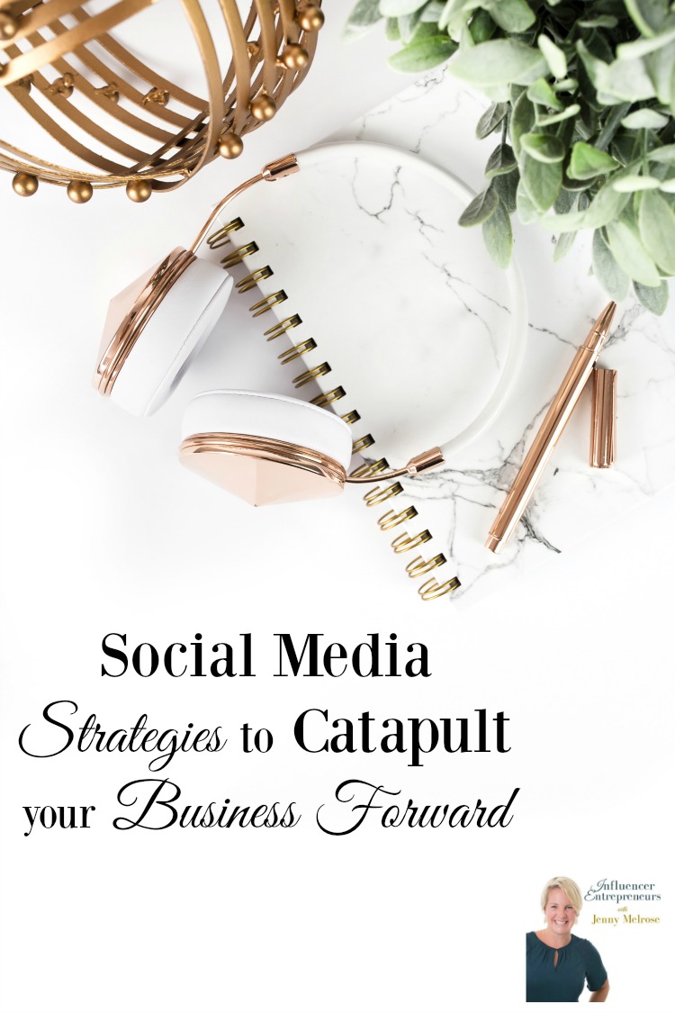 Social Media Strategies to Catapult your Business Forward