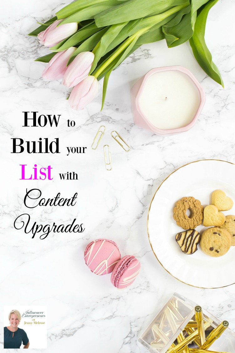 How to Build your List with Content Upgrades