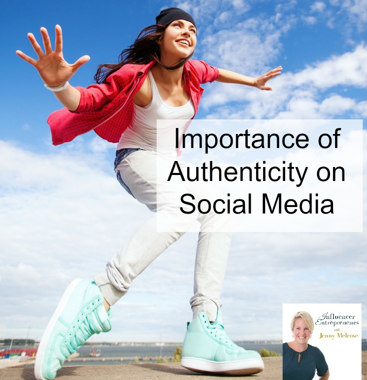 Podcast 31: Importance of Authenticity on Social Media