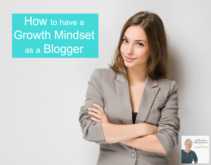 IE 38: How to have a Growth Mindset as a Blogger
