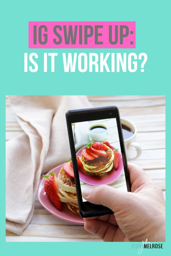 IG Swipe Up: Is it Working? Tips on how to use IG stories without needing swipe up #bloggingtips #instagramtips