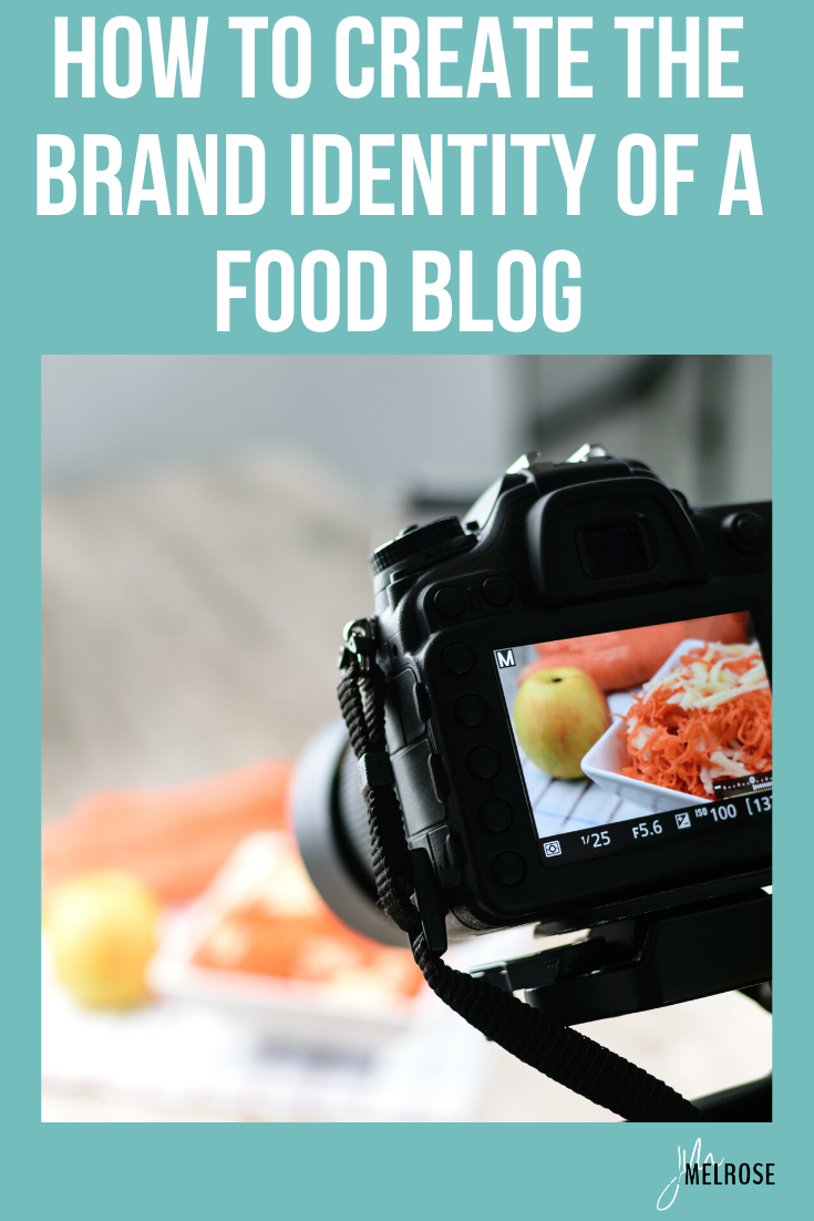 How to Create the Brand Identity of a Food Blog #bloggingtips