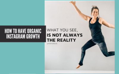 How to Have Organic Instagram Growth