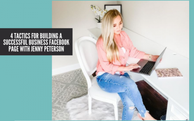 4 Tactics for Building a Successful Business Facebook Page
