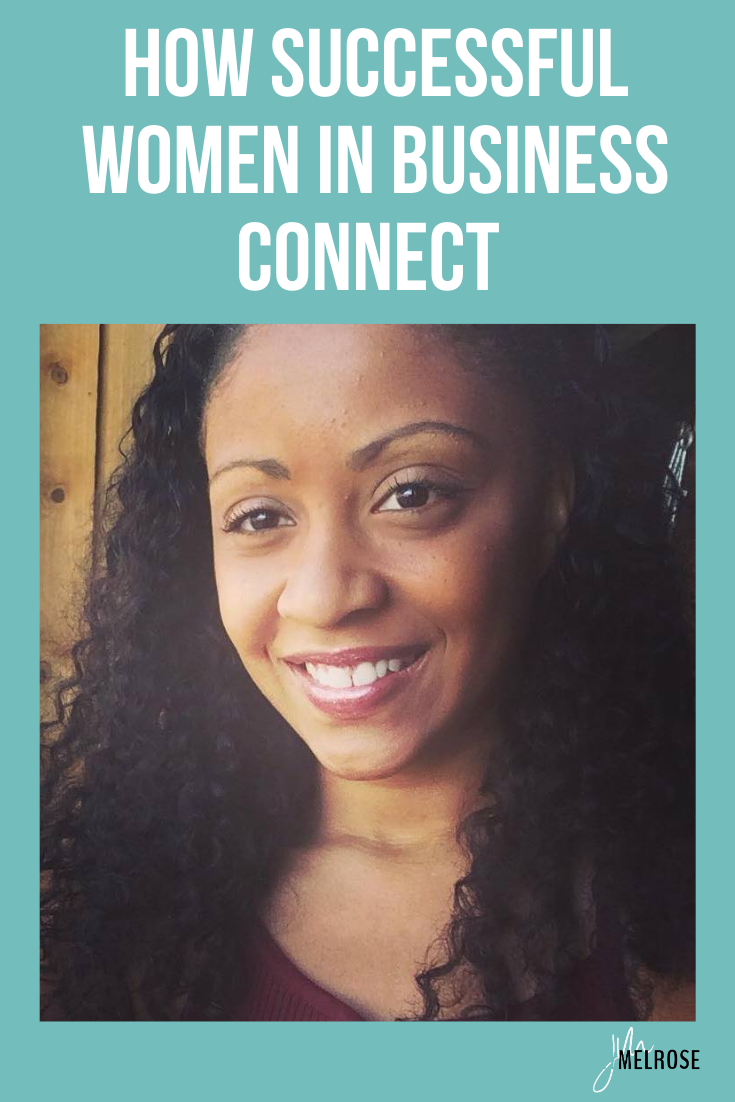 How Successful Women in Business Connect with Pamela Hibbler