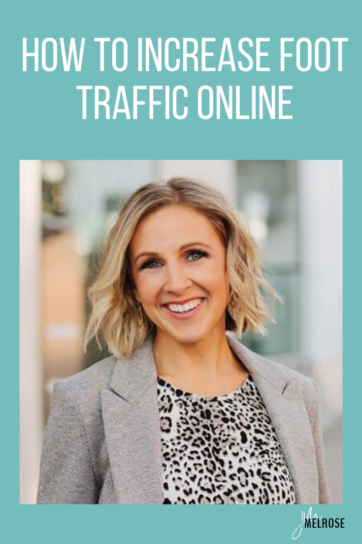 How to Increase Foot Traffic Online with Stacy Tuschl