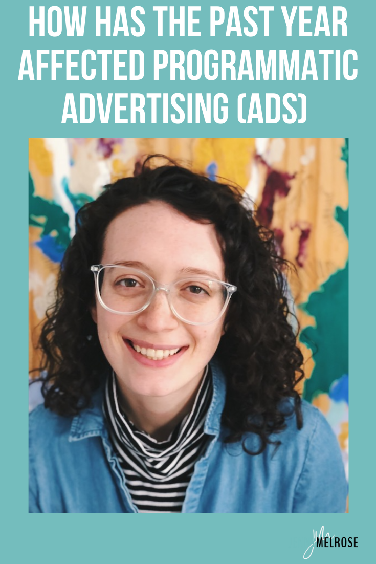 In today’s episode, we are talking about how the past year has affected programmatic advertising or ads that bloggers use on their sites.