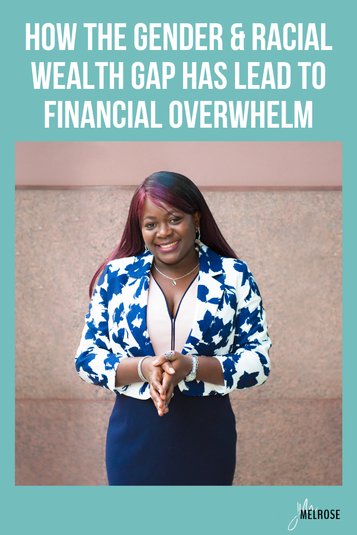 Over the last few years, conversations about the gender and racial wealth gap have been popping up more and more frequently.