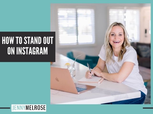 How to Stand Out on Instagram