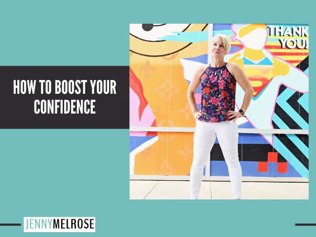 How to Boost your Confidence