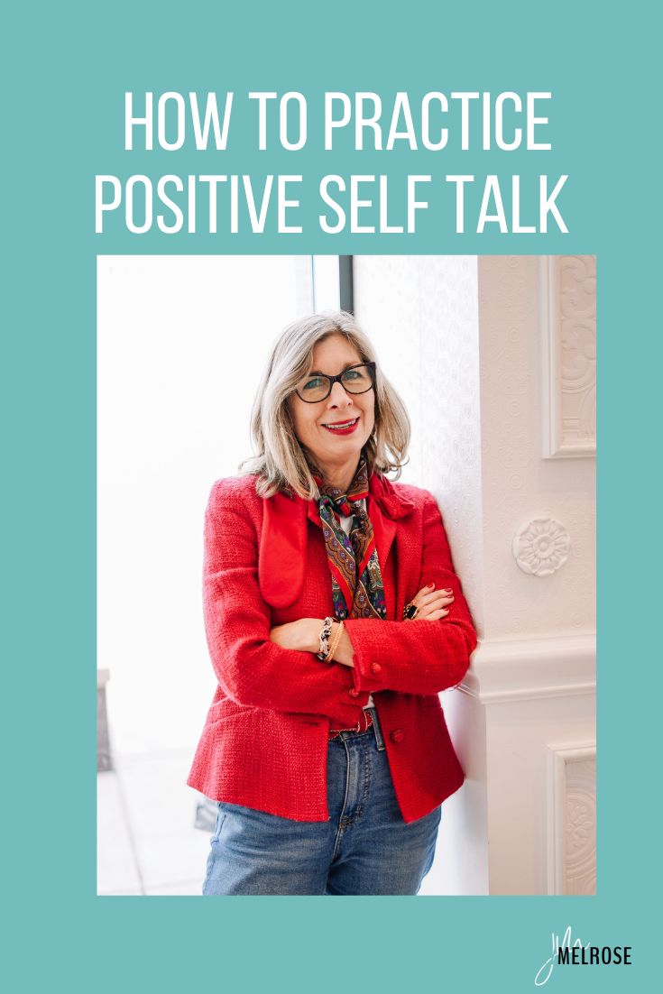 How to Practice Positive Self Talk with Laura Camacho