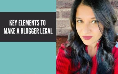 Key Elements to Make a Blogger Legal