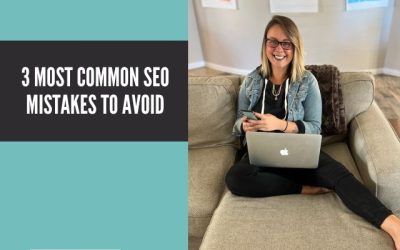 3 Most Common SEO Mistakes to Avoid