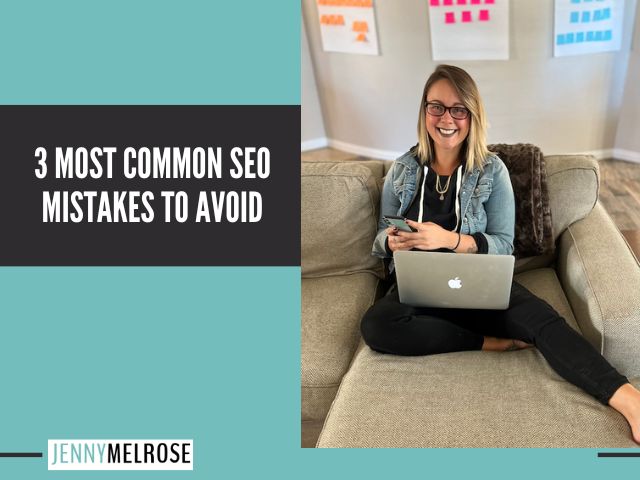 3 Most Common SEO Mistakes to Avoid