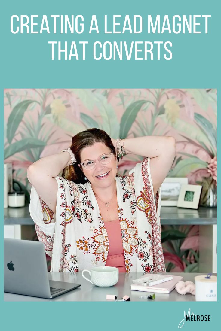 Creating a Lead Magnet that Converts with Julie C Butler 