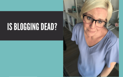 Is Blogging Dead?