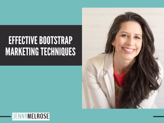 Effective Bootstrap Marketing Techniques