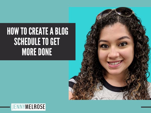 How to Create a Blog Schedule to get More Done