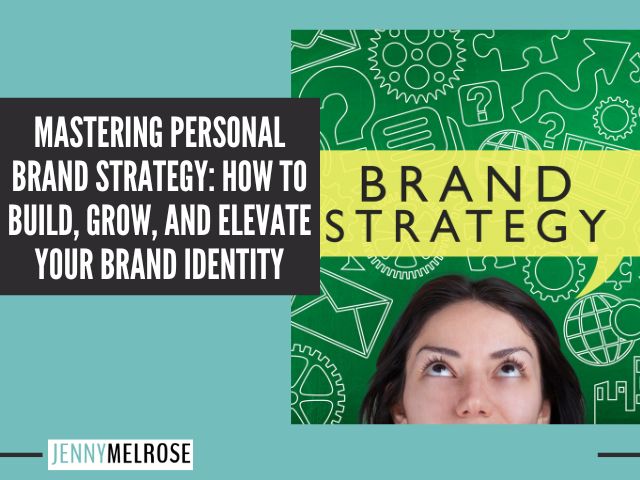 Personal Brand Strategy