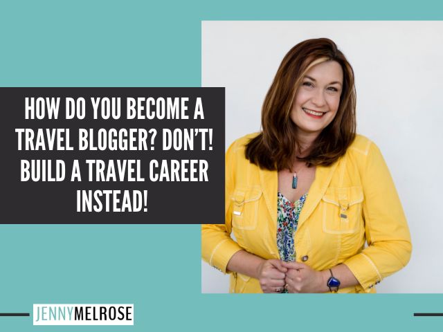 How Do You Become a Travel Blogger?