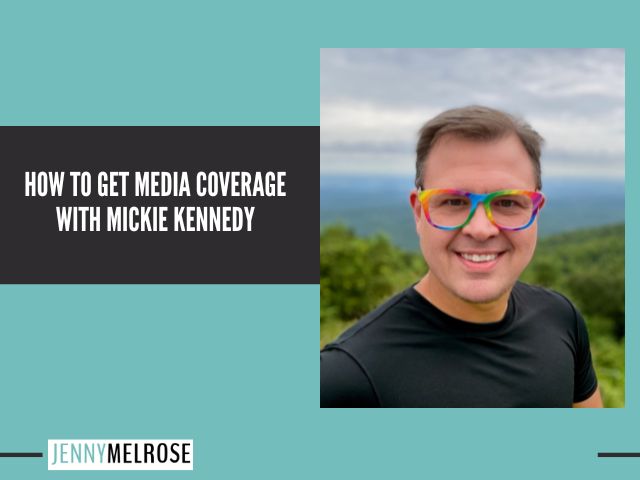 How to Get Media Coverage