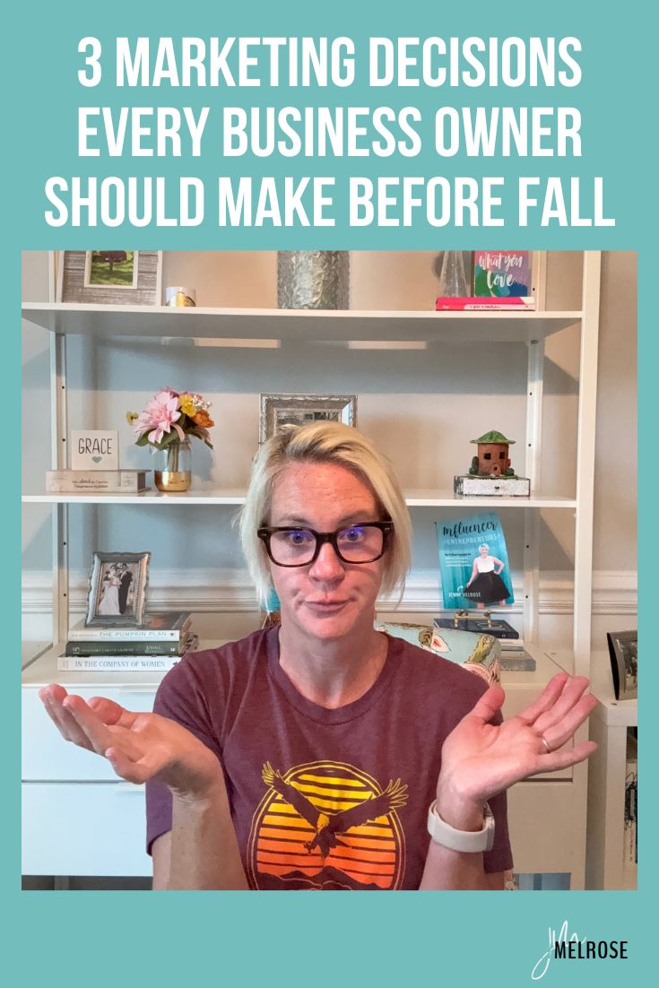 Discover the 3 essential marketing decisions every business owner should make before fall to simplify strategy, save time, and grow consistently.