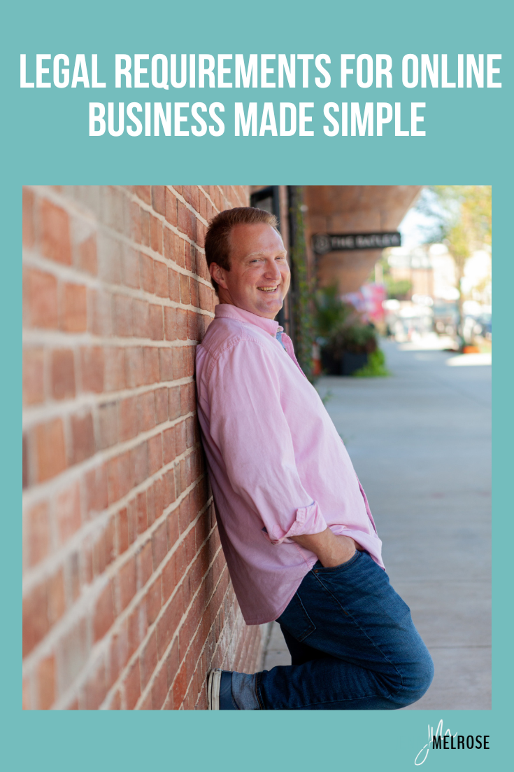 Legal Requirements for Online Business Made Simple with Bobby Klinick