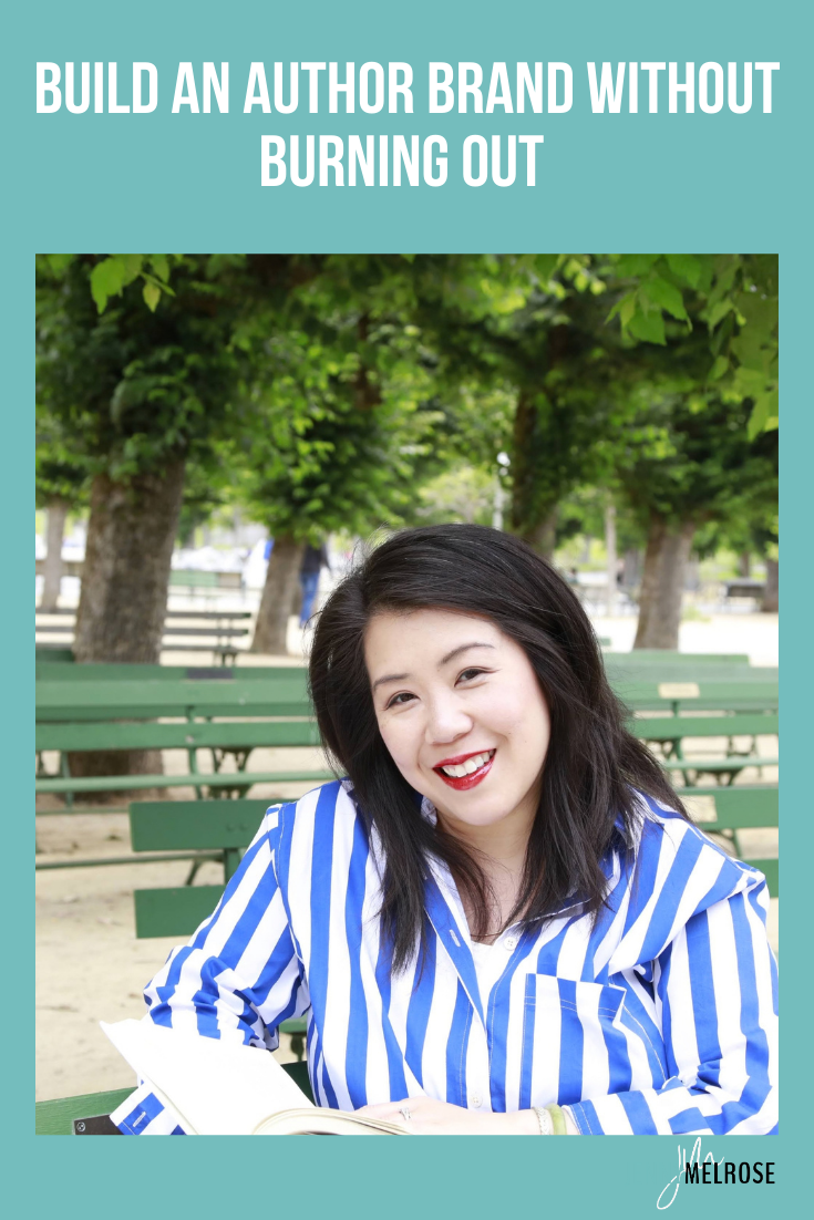 Build an Author Brand without Burning Out with Stephanie Moon