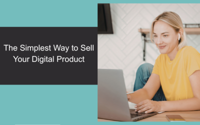 The Simplest Way to Sell Your Digital Product