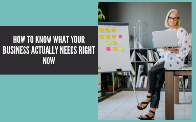 What Your Business Actually Needs
