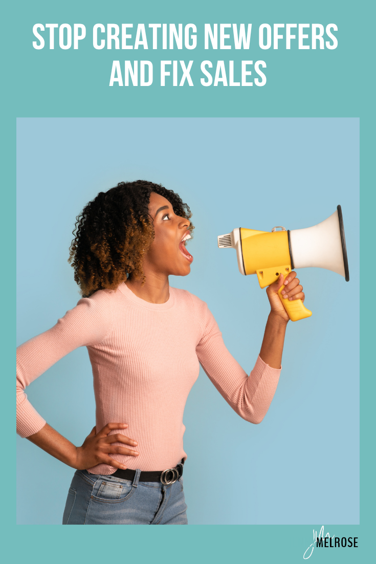 Stop Creating New Offers And Fix Sales