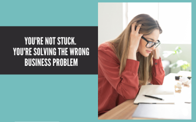 You’re Not Stuck